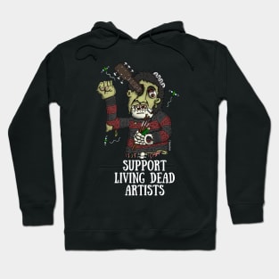 support living dead artists Hoodie